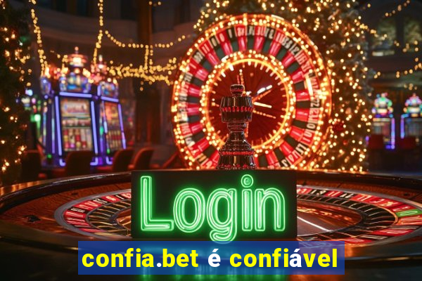 confia.bet é confiável