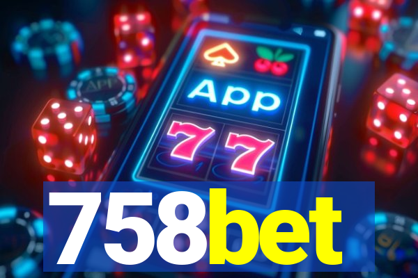 758bet