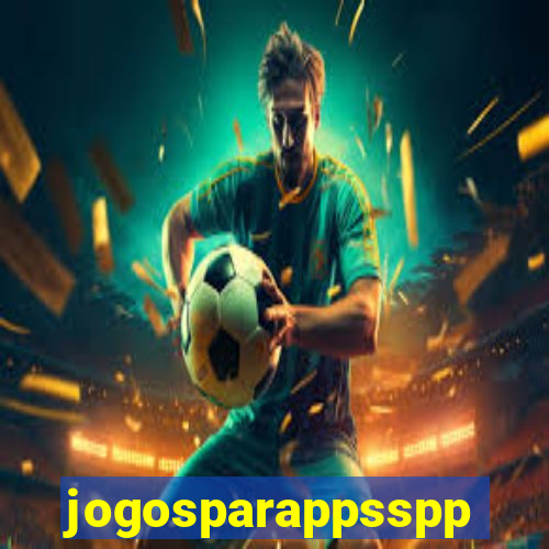 jogosparappsspp