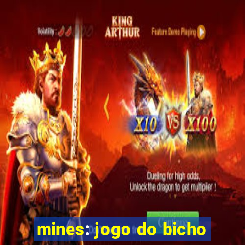 mines: jogo do bicho