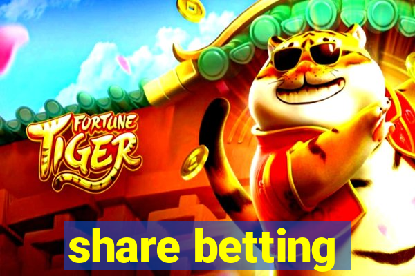 share betting