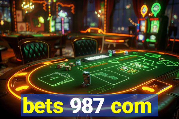 bets 987 com