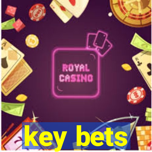 key bets