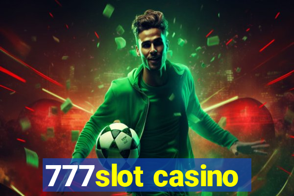 777slot casino