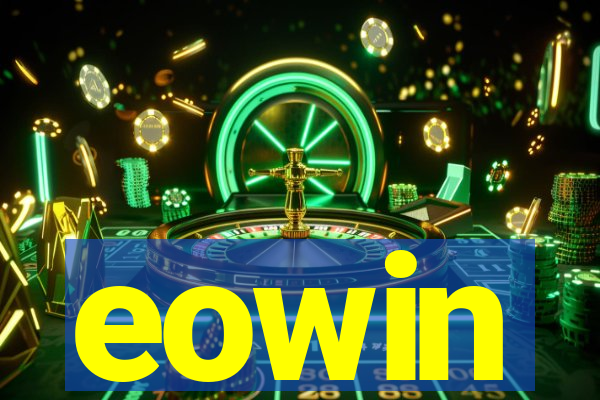 eowin