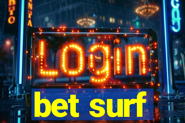 bet surf