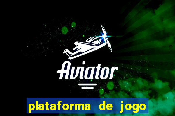 plataforma de jogo que da bonus de cadastro sem deposito