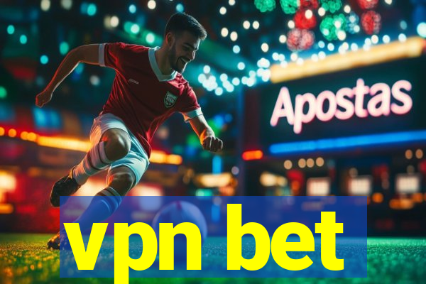 vpn bet