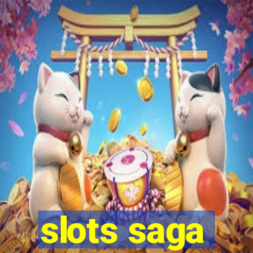 slots saga