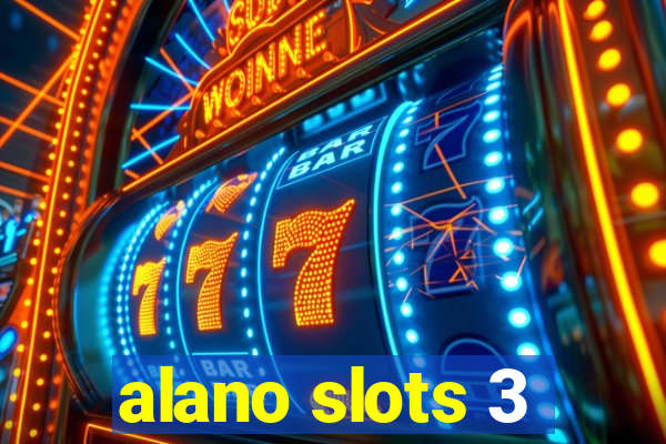 alano slots 3