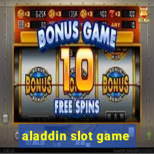 aladdin slot game