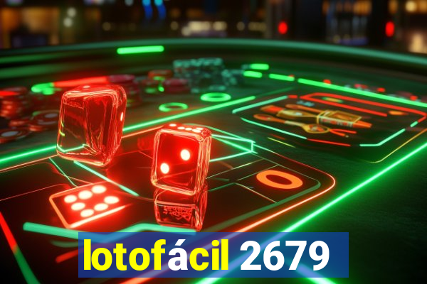 lotofácil 2679