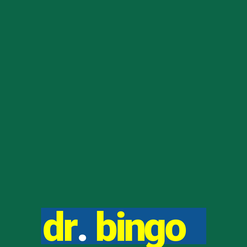 dr. bingo