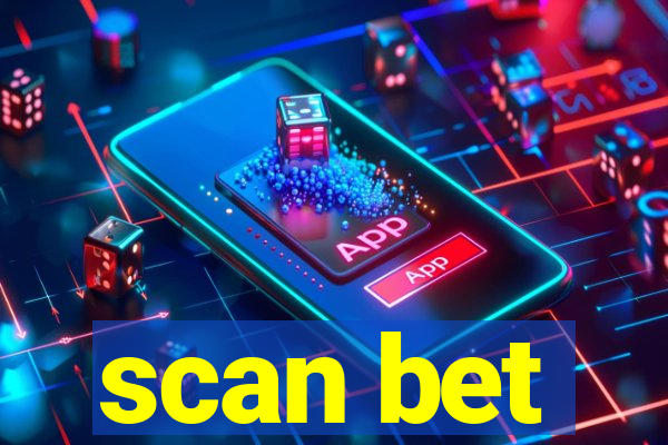 scan bet