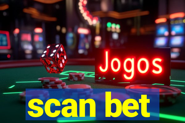 scan bet