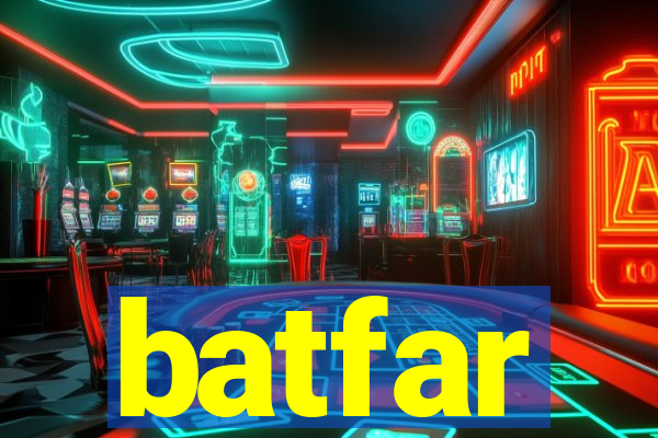 batfar