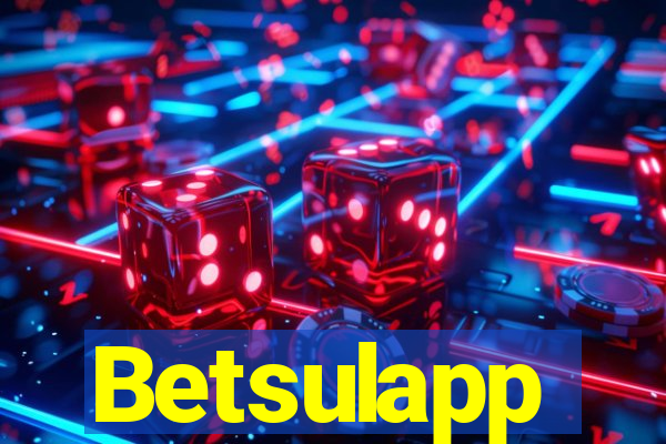 Betsulapp