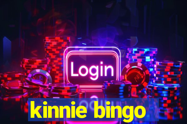 kinnie bingo