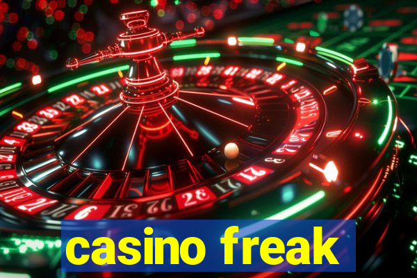 casino freak