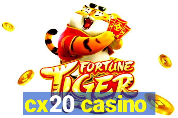 cx20 casino