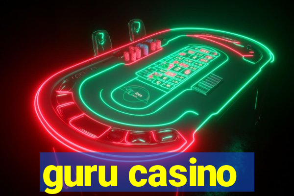 guru casino