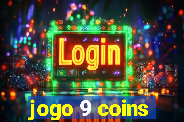 jogo 9 coins