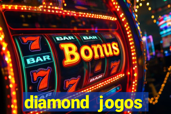 diamond jogos online grátis