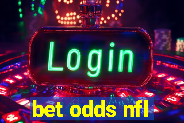 bet odds nfl