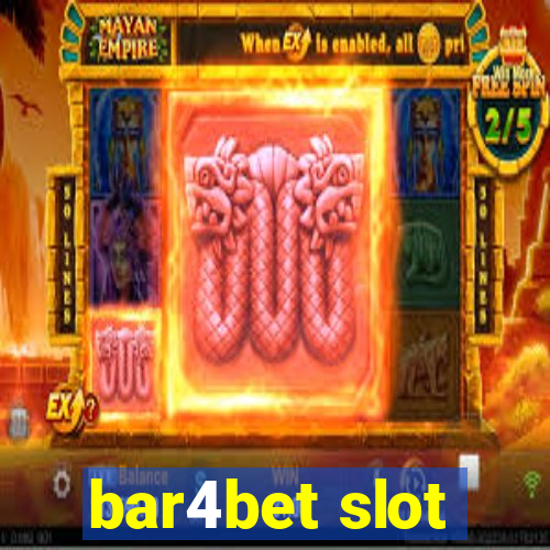 bar4bet slot