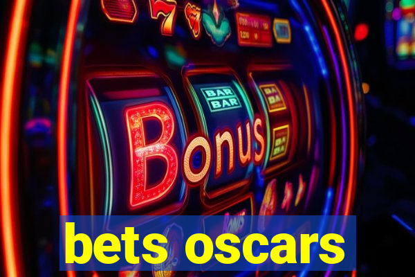 bets oscars