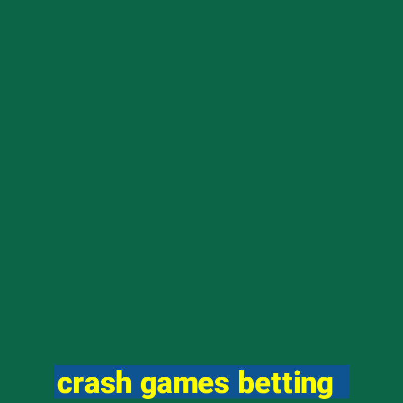 crash games betting