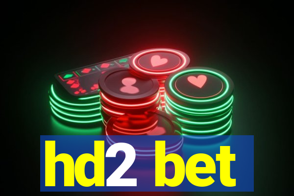 hd2 bet