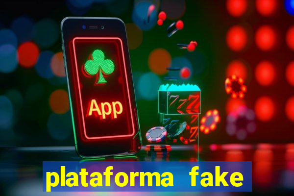 plataforma fake para brincar