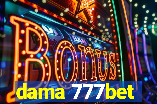 dama 777bet