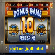 daftar judi slot online terpercaya