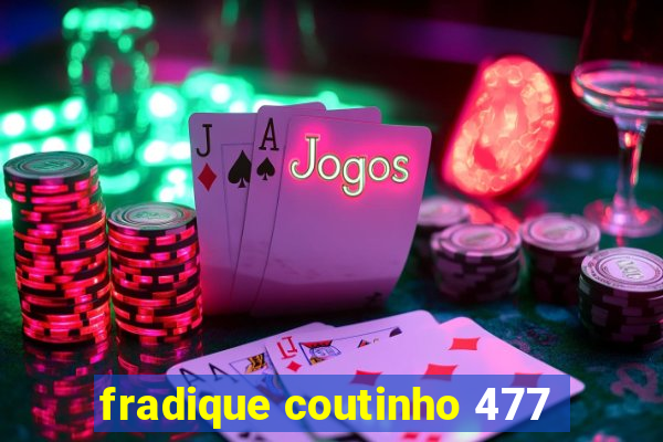 fradique coutinho 477