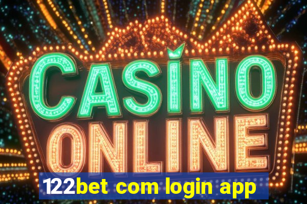 122bet com login app