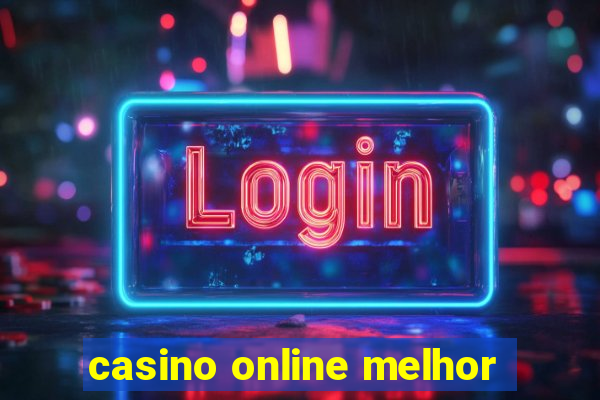 casino online melhor