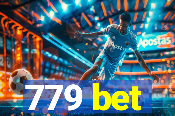 779 bet