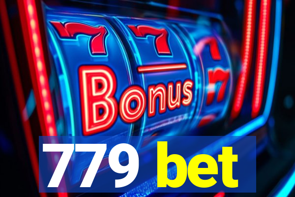 779 bet