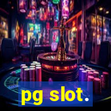 pg slot.