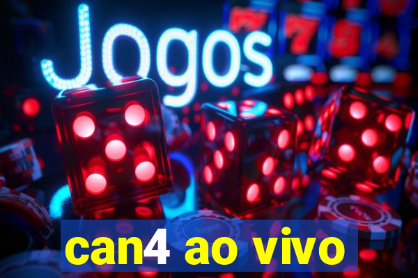 can4 ao vivo