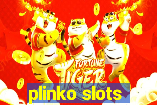 plinko slots