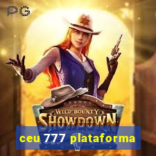 ceu 777 plataforma