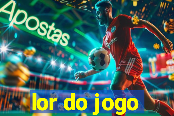 lor do jogo