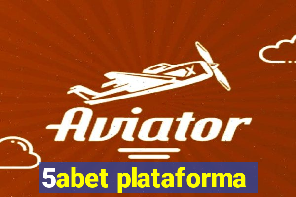 5abet plataforma