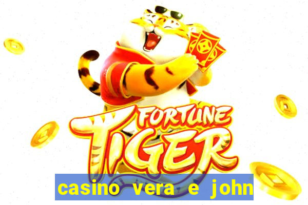 casino vera e john e confiável