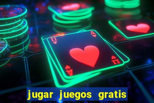 jugar juegos gratis de casino