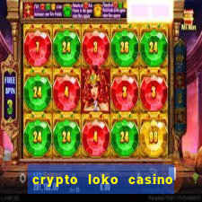 crypto loko casino no deposit bonus