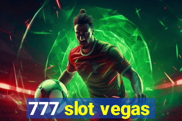 777 slot vegas